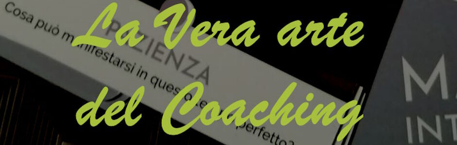 La Vera arte del COACHING